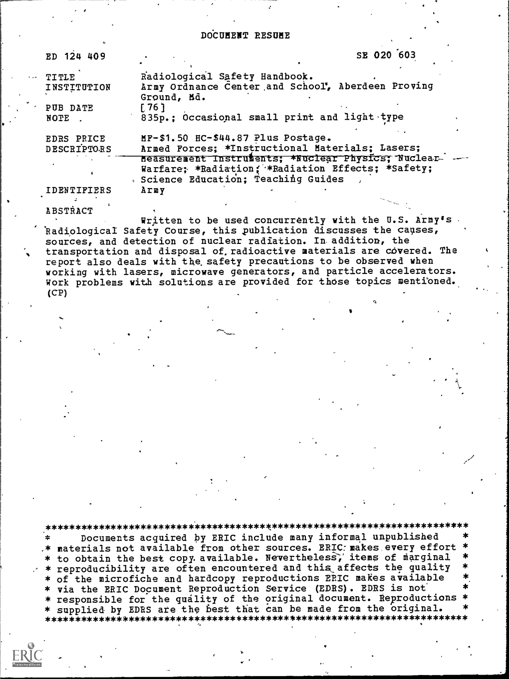 DOCUMENT RESUME ED 124 409 Radiological Safety Handbook. 835P