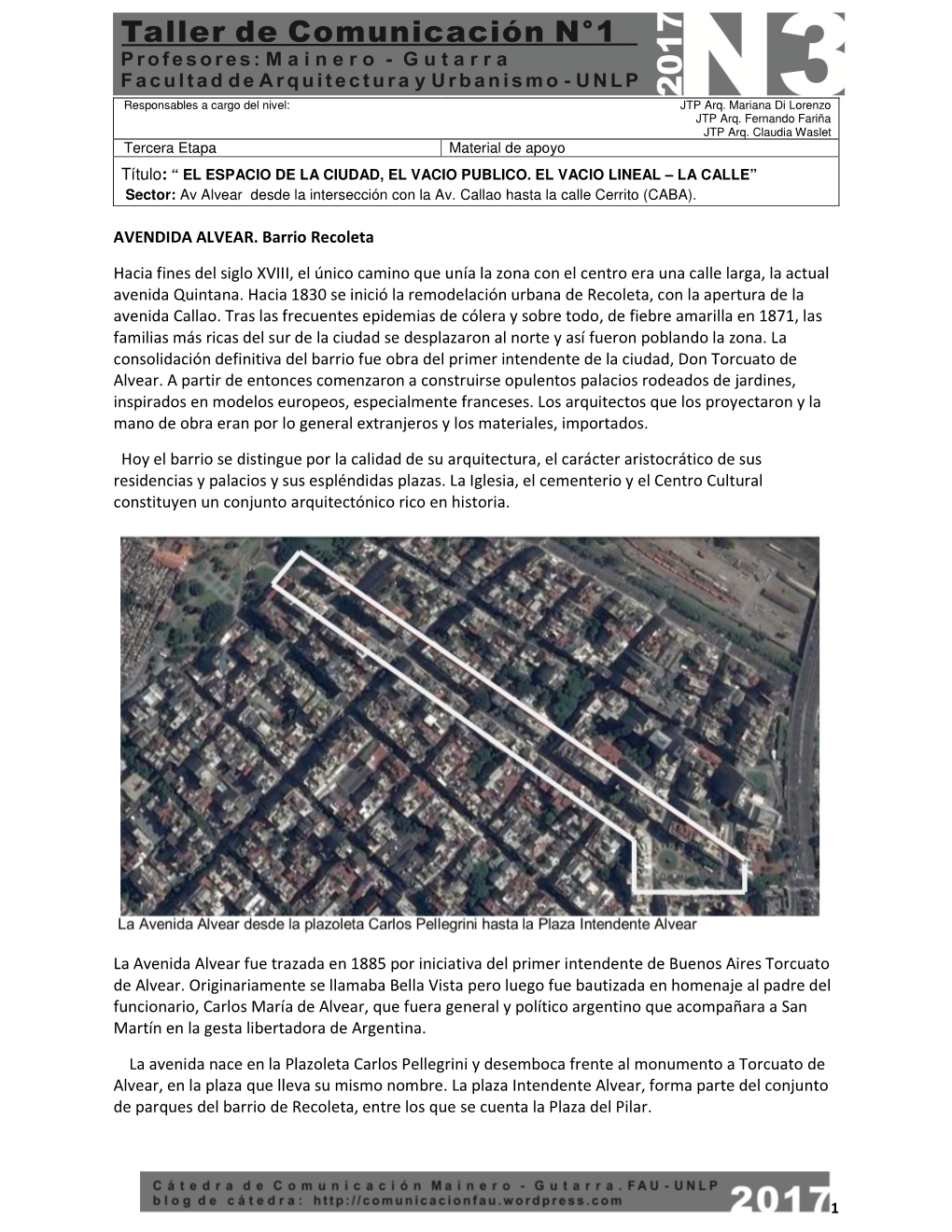 AVENDIDA ALVEAR. Barrio Recoleta Hacia Fines Del Siglo XVIII, El Único