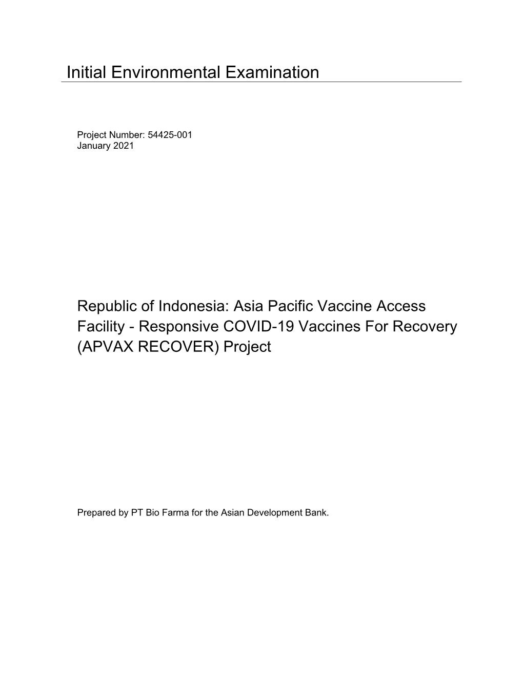 54425-001: Asia Pacific Vaccine Access Facility for Responsive