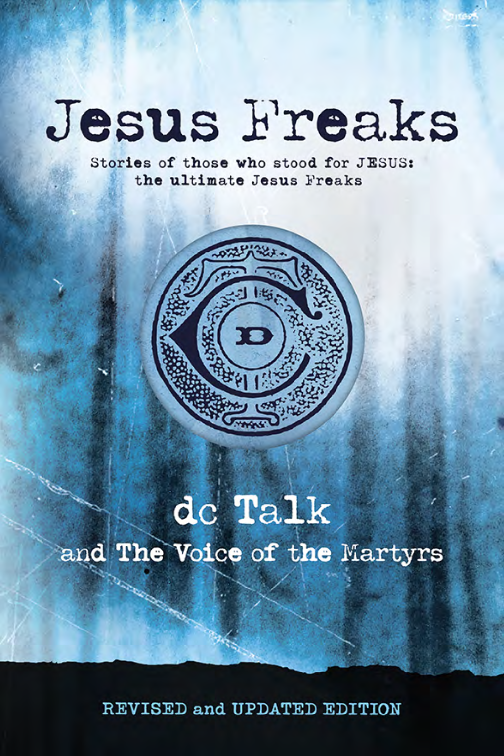 Jesus Freaks