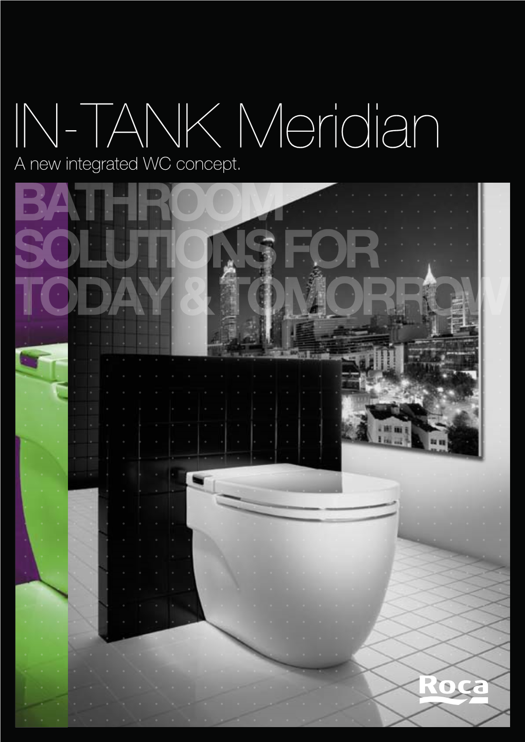 A New Integrated WC Concept. In-Tank Meridian a New Integrated WC Concept