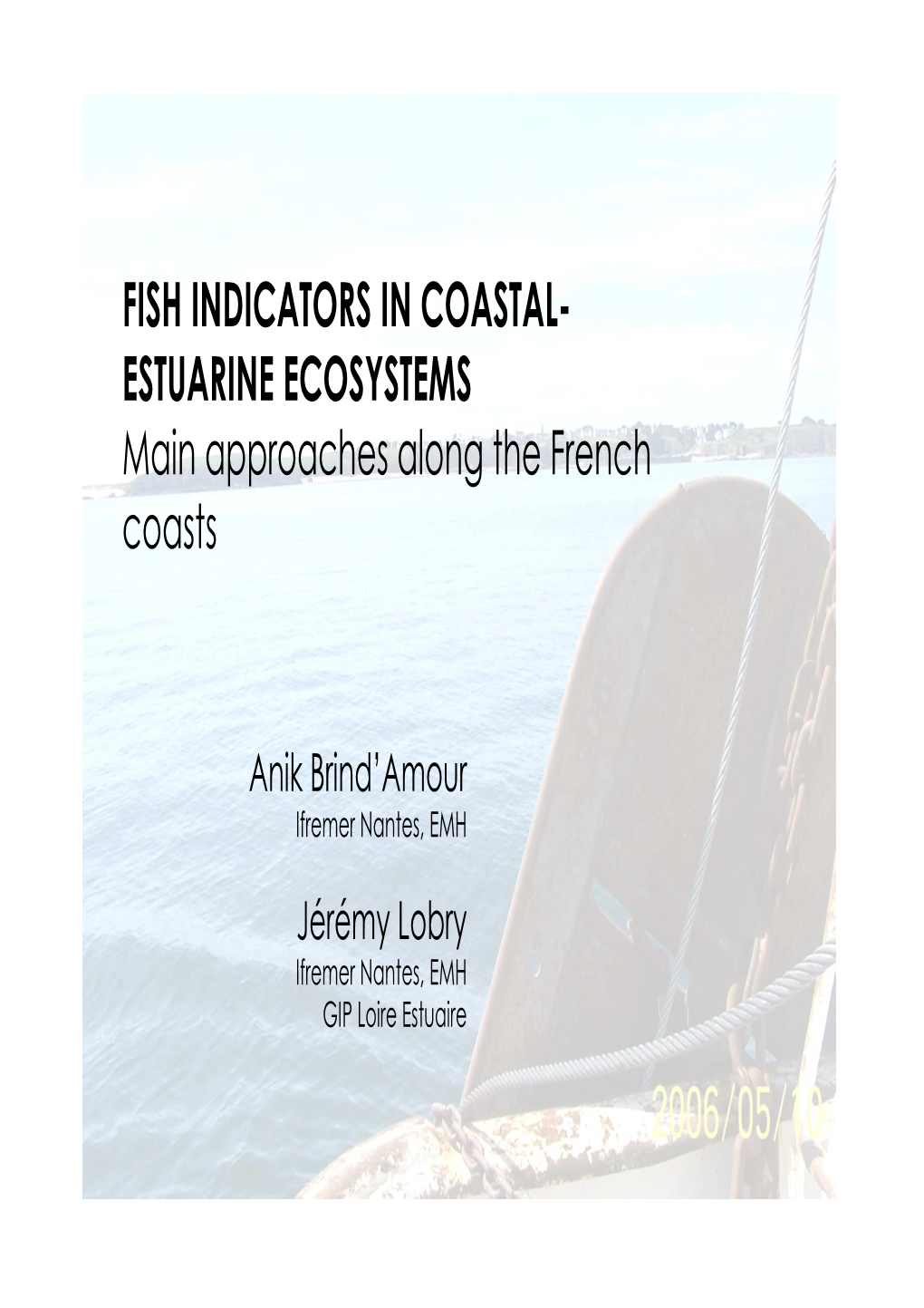 FISH INDICATORS in COASTAL- ESTUARINE ECOSYSTEMS Main
