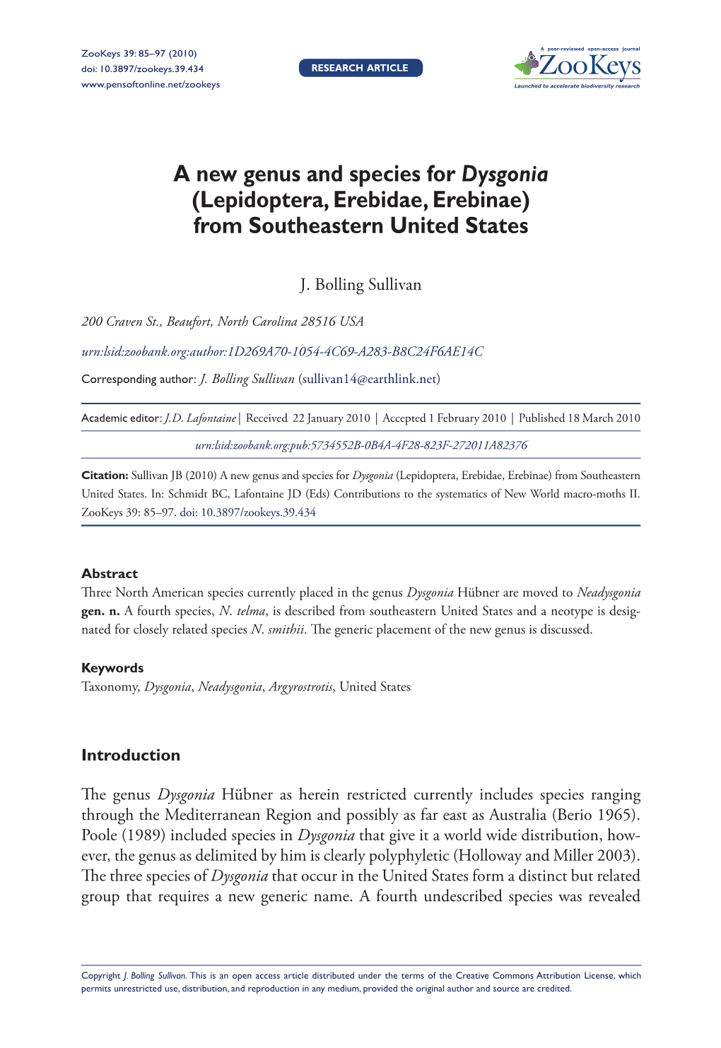 A New Genus and Species for Dysgonia (Lepidoptera, Erebidae, Erebinae) from Southeastern United States