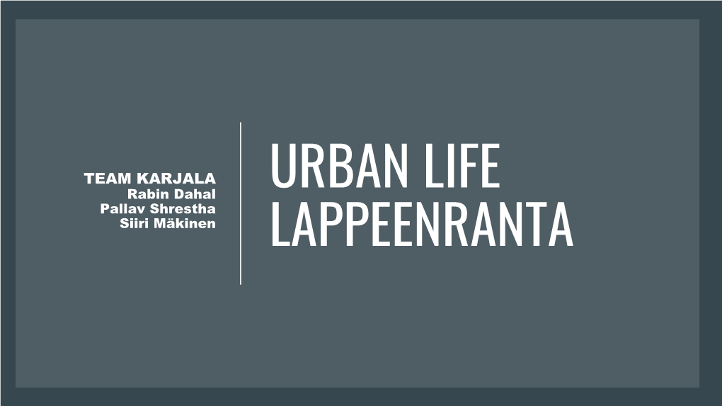Urban Life Lappeenranta