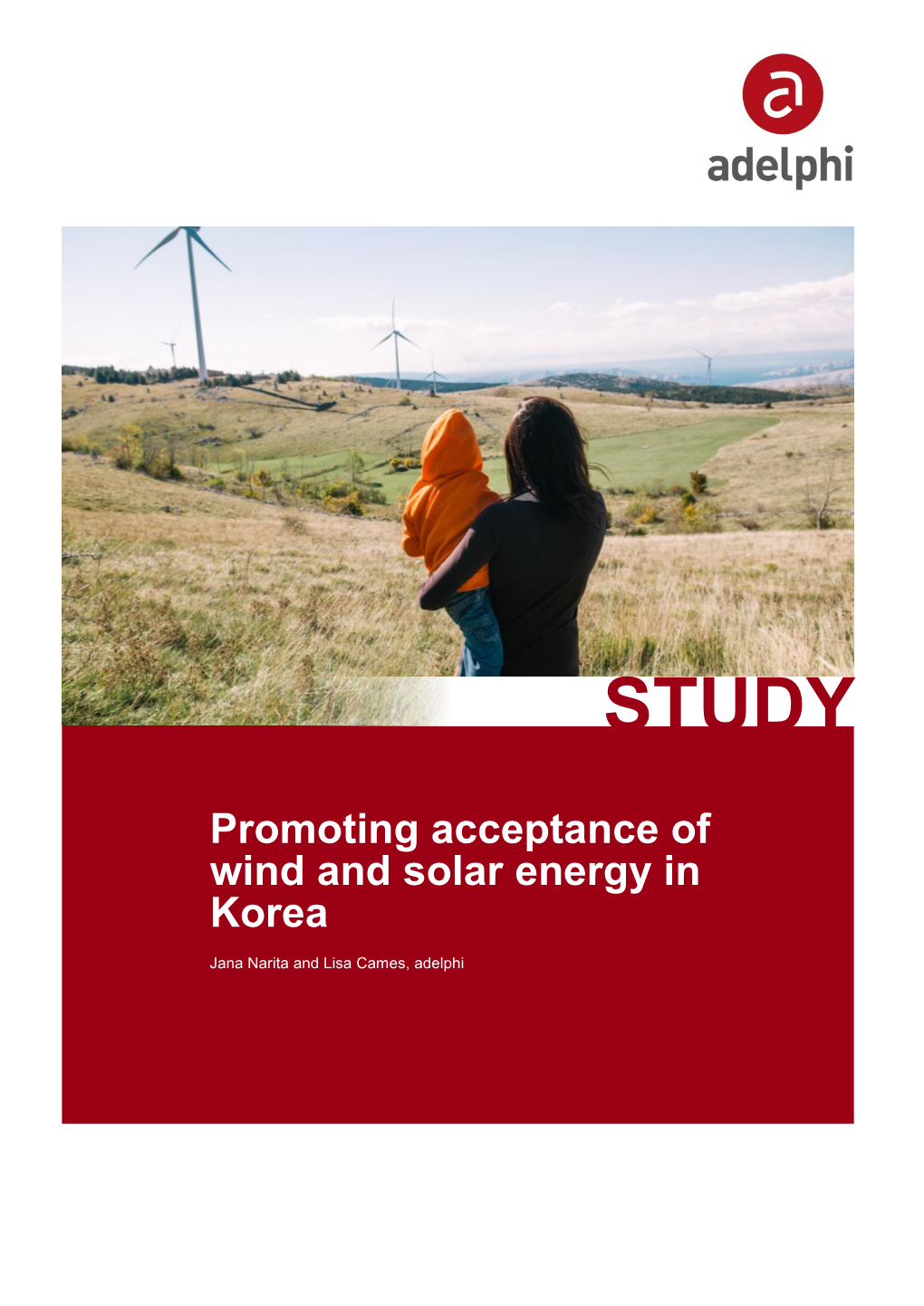 Promoting Acceptance of Wind and Solar Energy in Korea