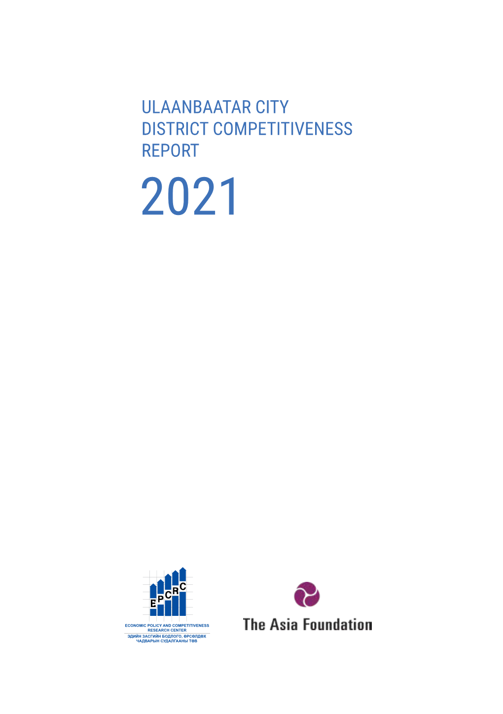 Ulaanbaatar City District Competitiveness Report 2021 Dаа-338.5 Нна-65.012.1 U-33