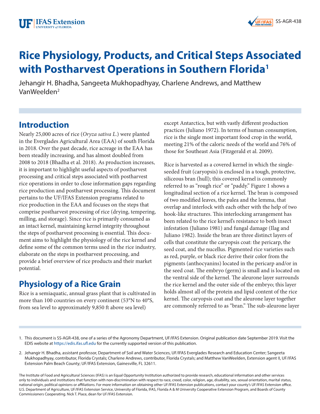 Rice Physiology, Products, and Critical Steps Associated with Postharvest Operations in Southern Florida1 Jehangir H
