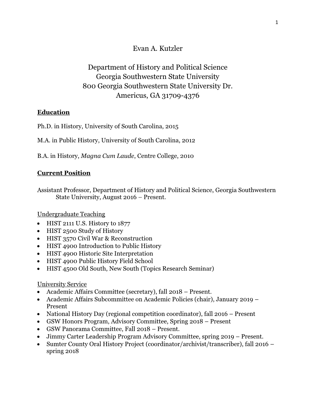 Evan A. Kutzler Department of History and Political Science Georgia