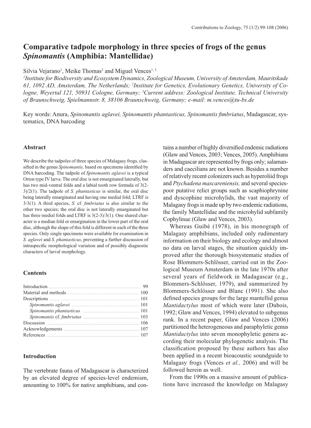 Comparative Tadpole Morphology in Three Species of Frogs of the Genus Spinomantis (Amphibia: Mantellidae)