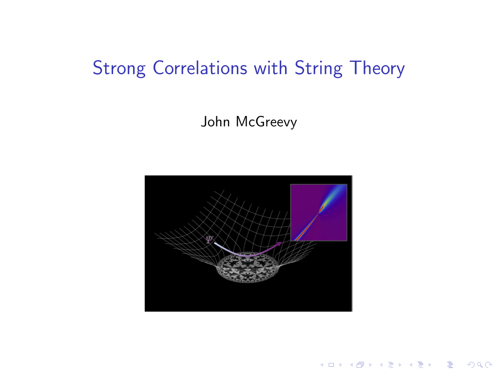 Strong Correlations with String Theory