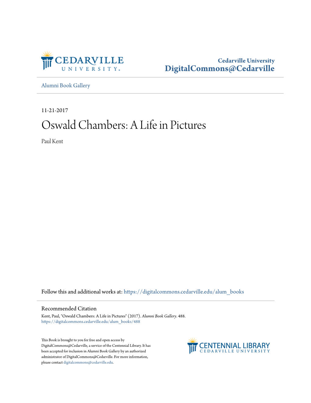 Oswald Chambers: a Life in Pictures Paul Kent