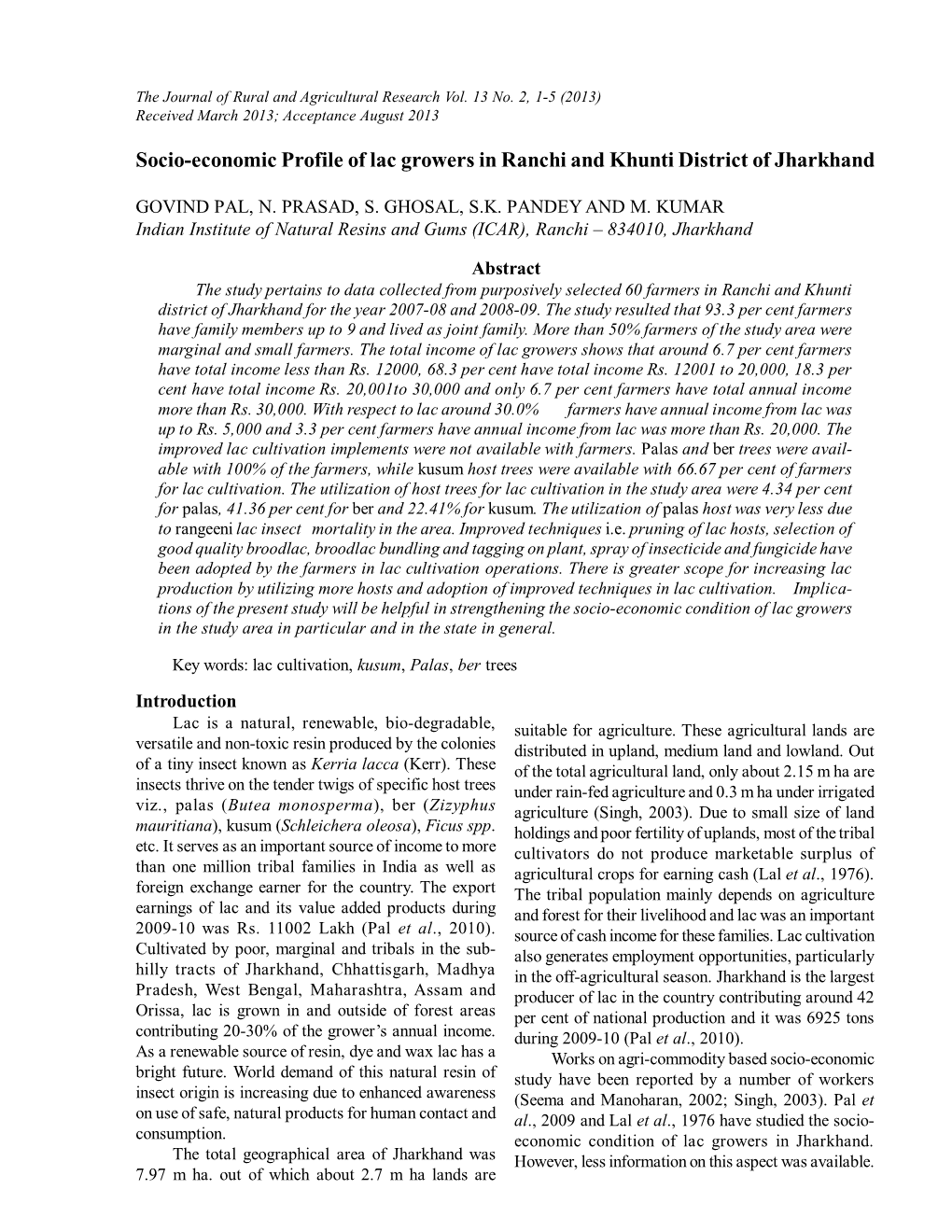 Socio-Economic Profile of Lac Growers in Ranchi and Khunti District of Jharkhand