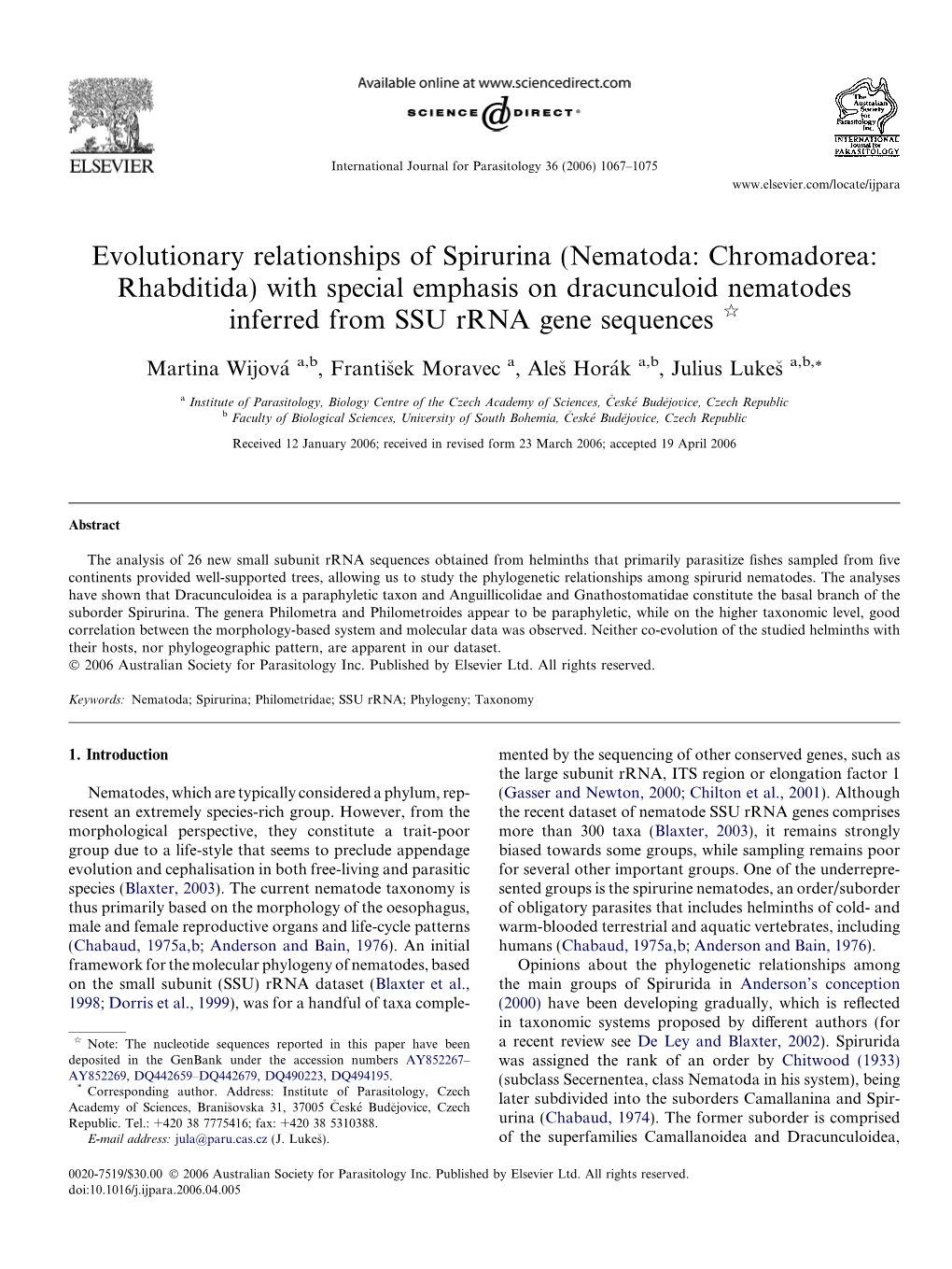 Evolutionary Relationships of Spirurina (Nematoda: Chromadorea: Rhabditida) with Special Emphasis on Dracunculoid Nematodes Inferred from SSU Rrna Gene Sequences Q