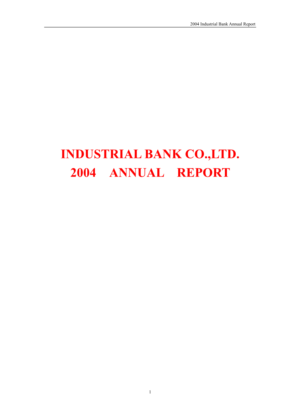 Industrial Bank Co.,Ltd. 2004 Annual Report