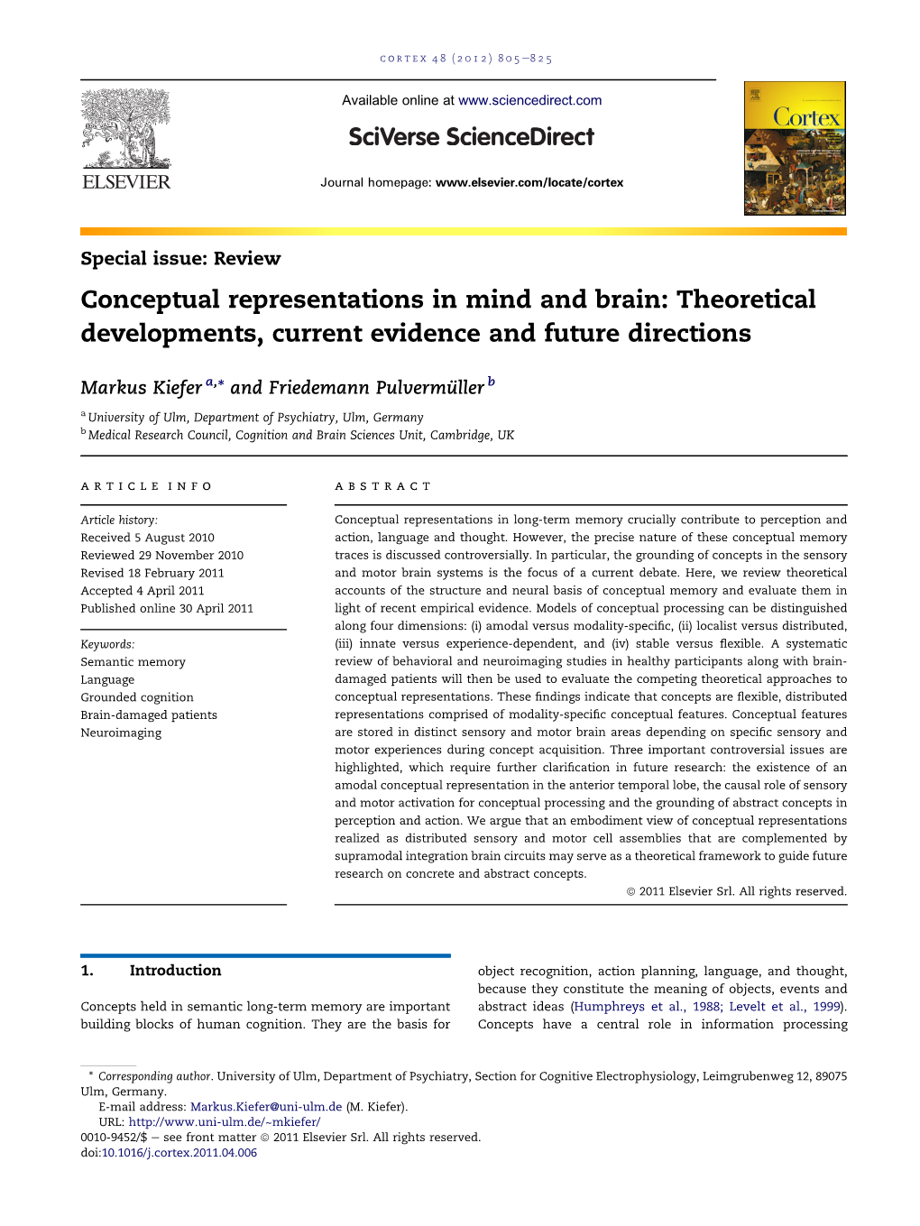 Conceptual Representations in Mind and Brain: Theoretical Developments, Current Evidence and Future Directions