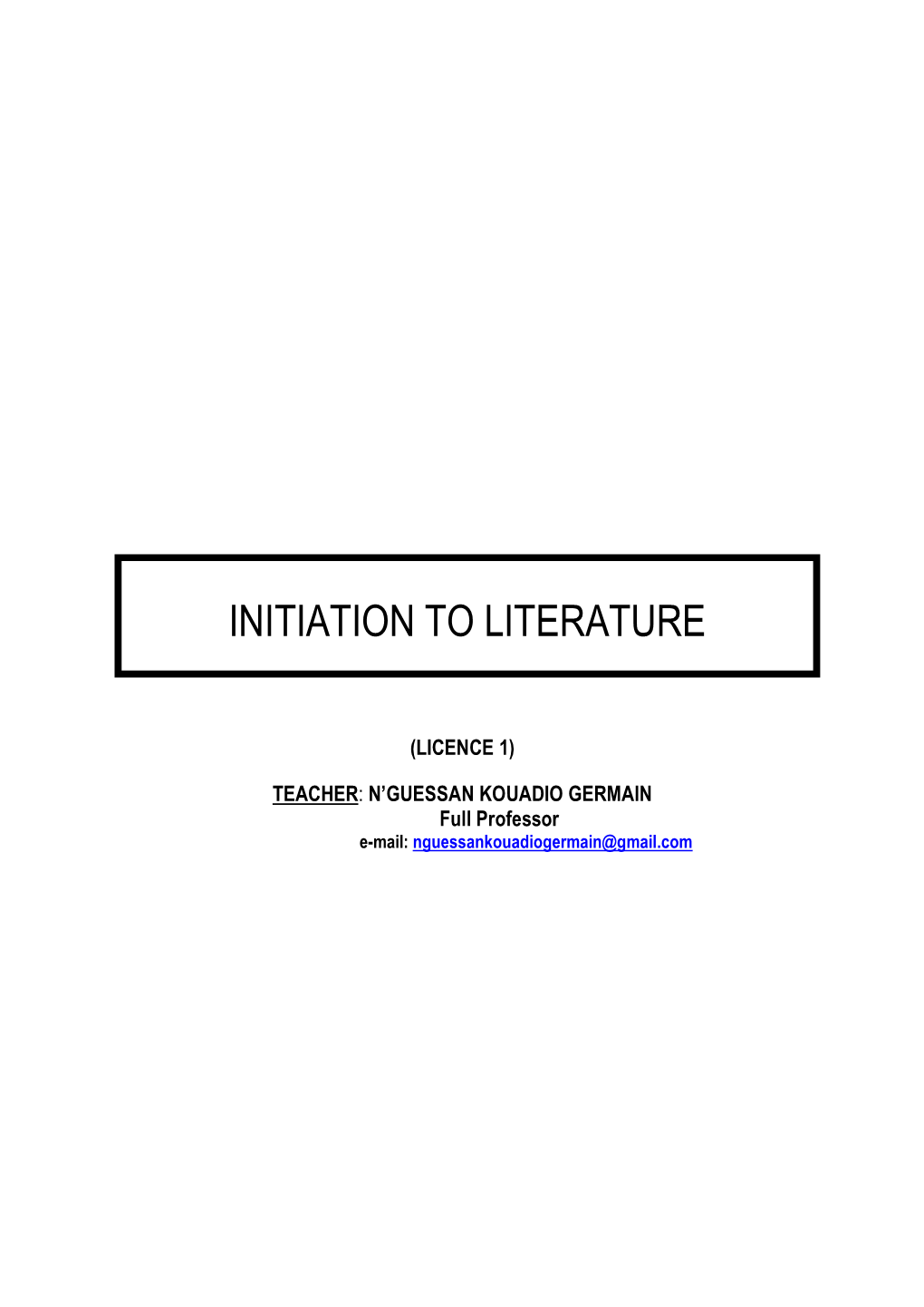 Initiation to Literature