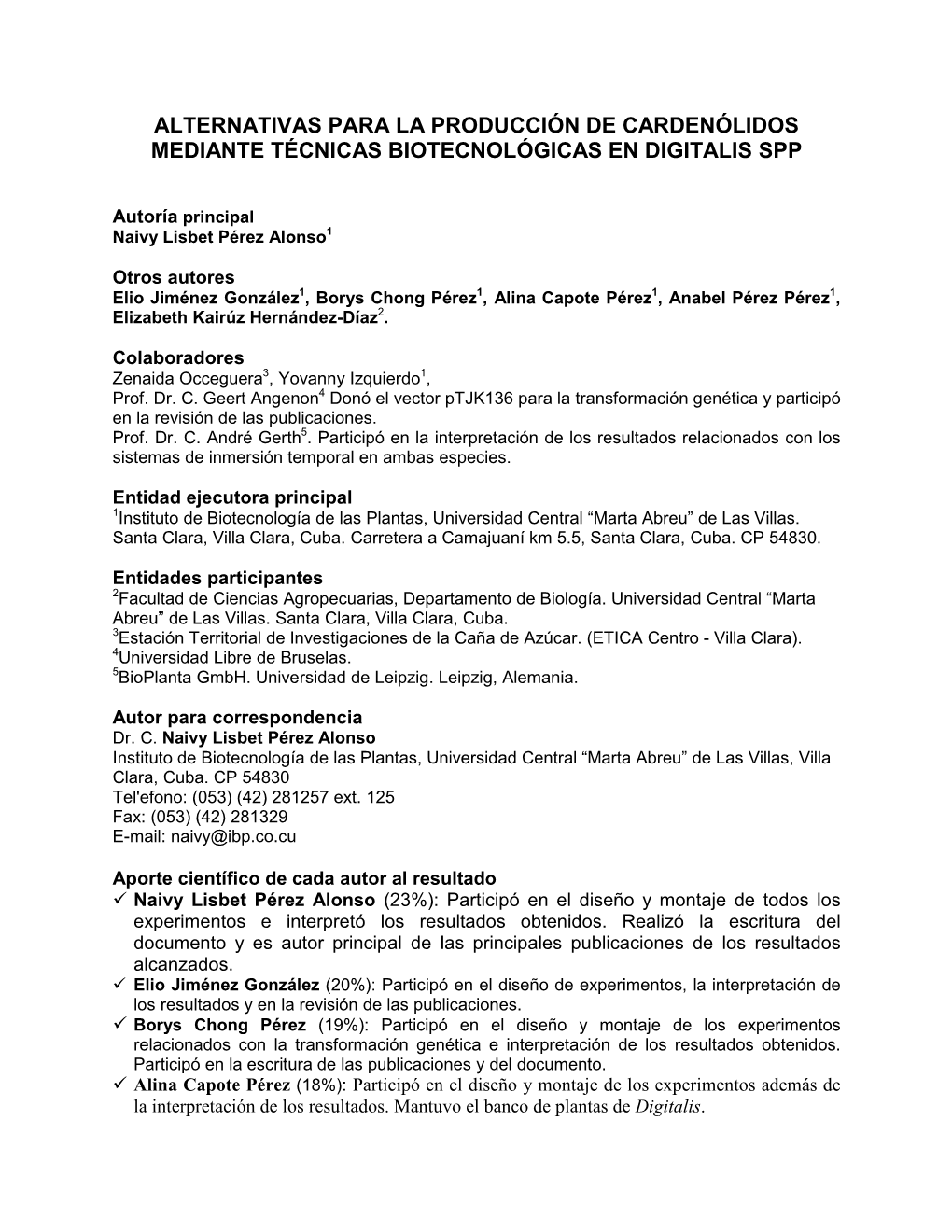 Alternativas Para La Producción De Cardenólidos Mediante Técnicas Biotecnológicas En Digitalis Spp