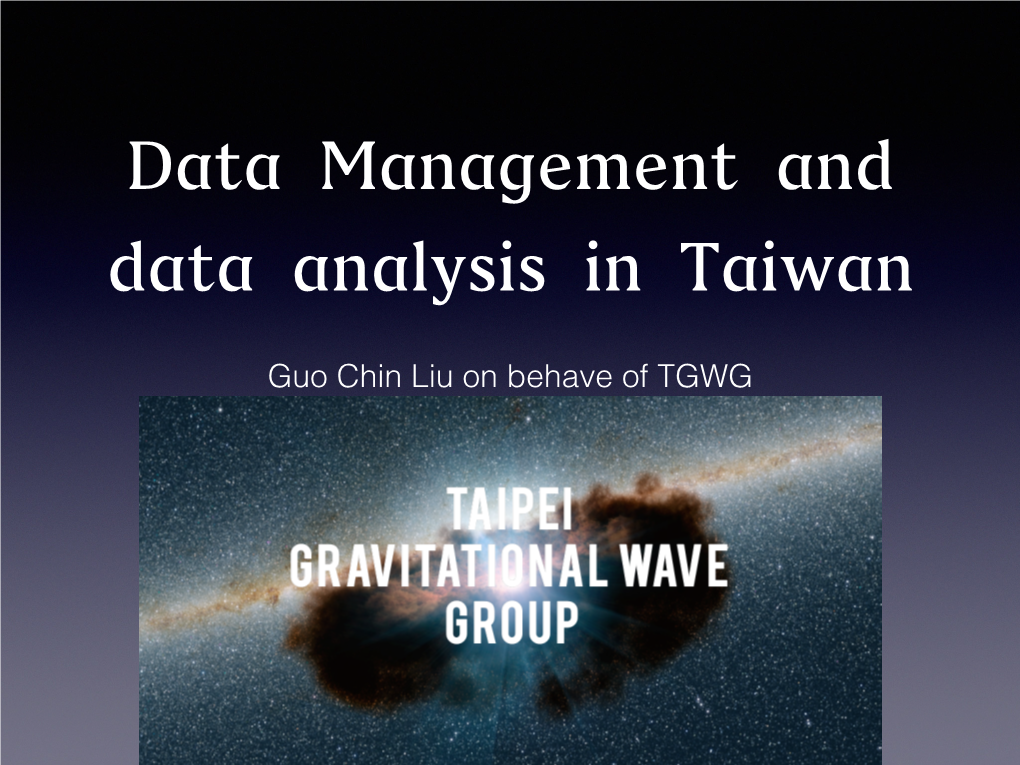 Guo Chin Liu on Behave of TGWG Group Members