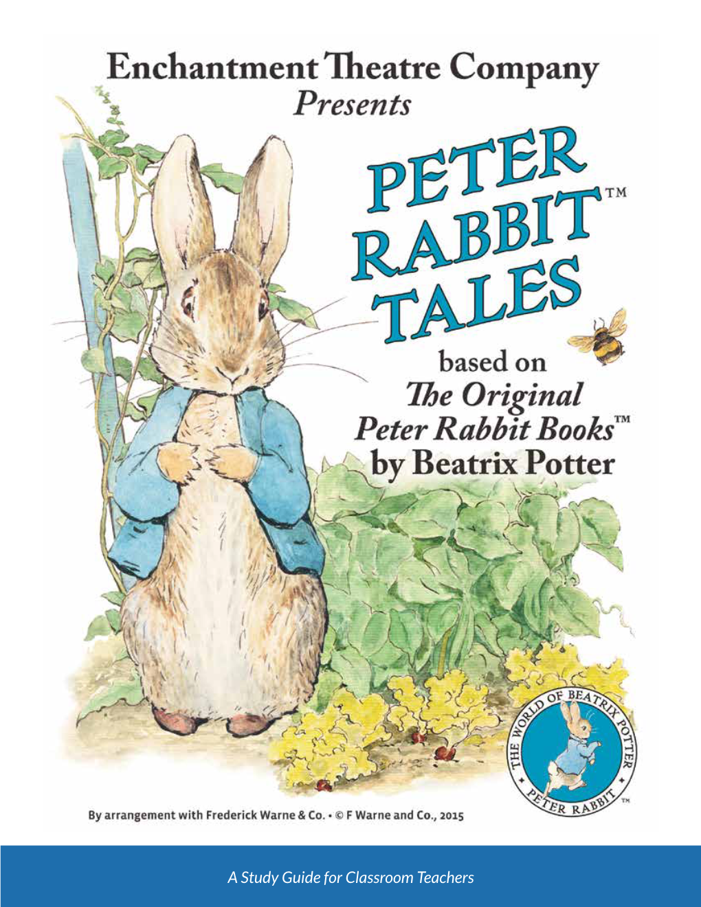 Enchantment Theatre's Peter Rabbit Tales Study Guide