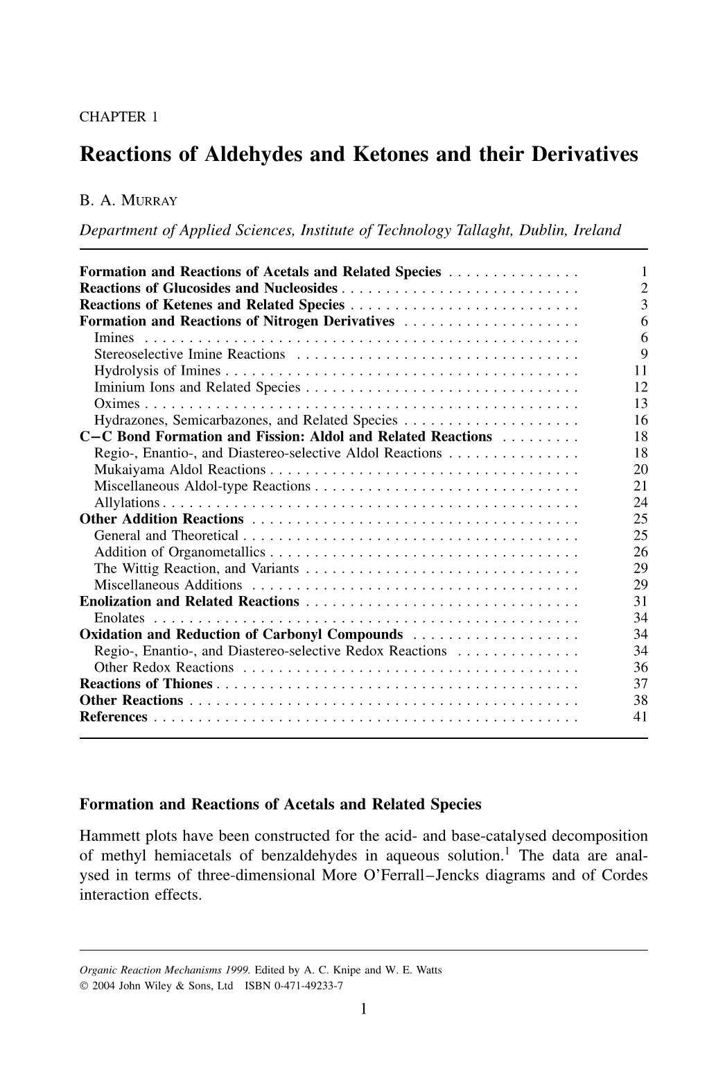 Reactions of Aldehydes and Ketones and Their Derivatives