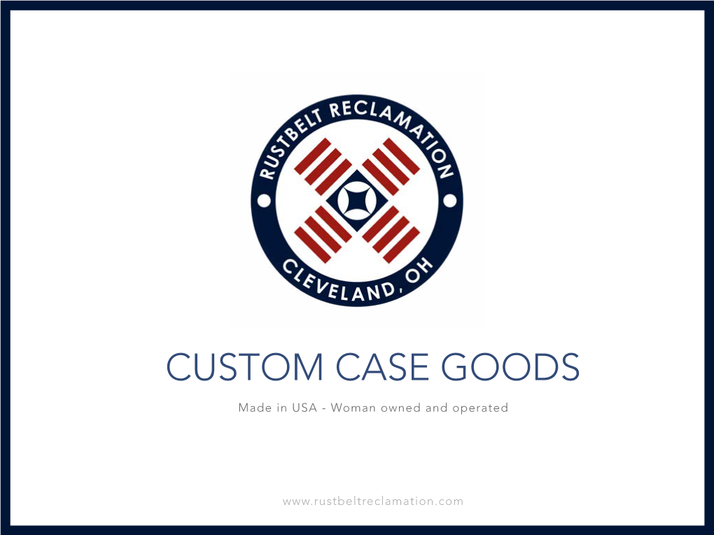 Custom Case Goods