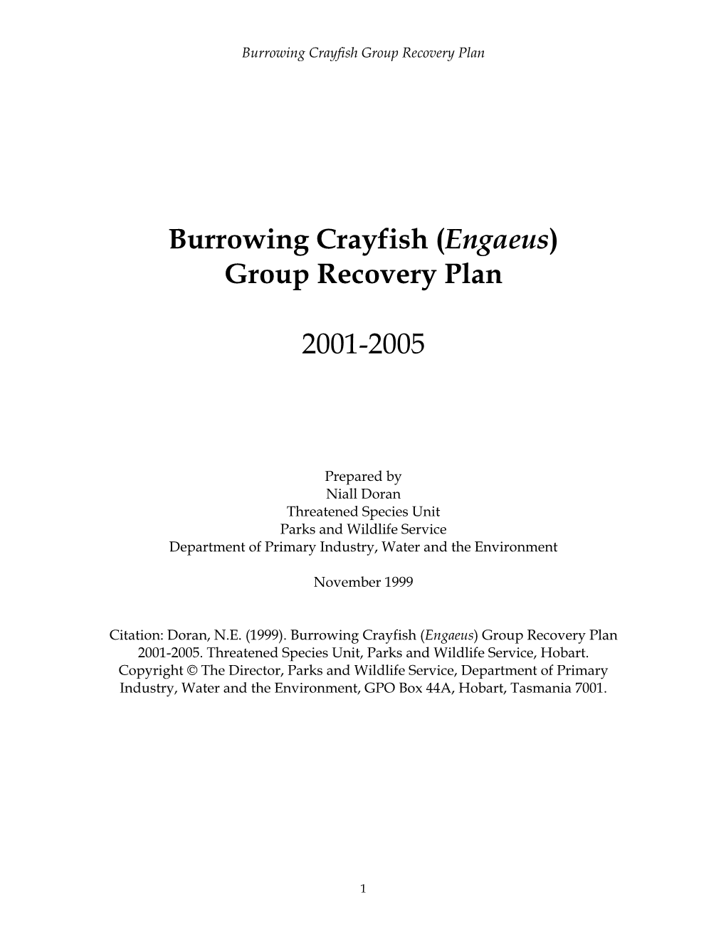 Burrowing Crayfish (Engaeus) Group Recovery Plan