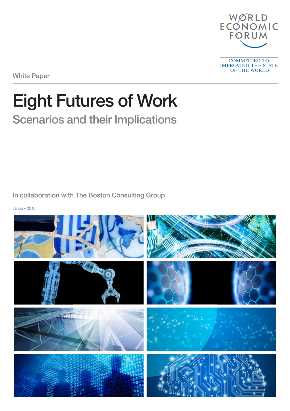 Eight Futures of Work: Scenarios and Their Implications