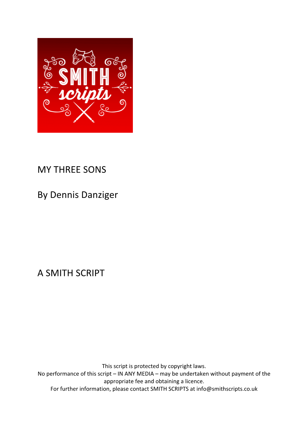 MY THREE SONS by Dennis Danziger a SMITH SCRIPT