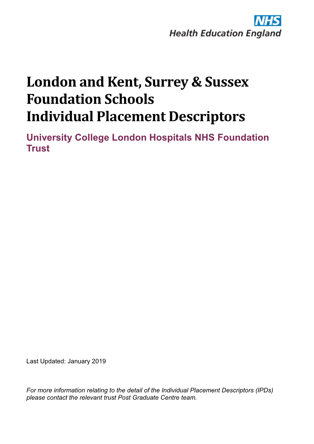 London and Kent, Surrey & Sussex Foundation Schools Individual Placement Descriptors