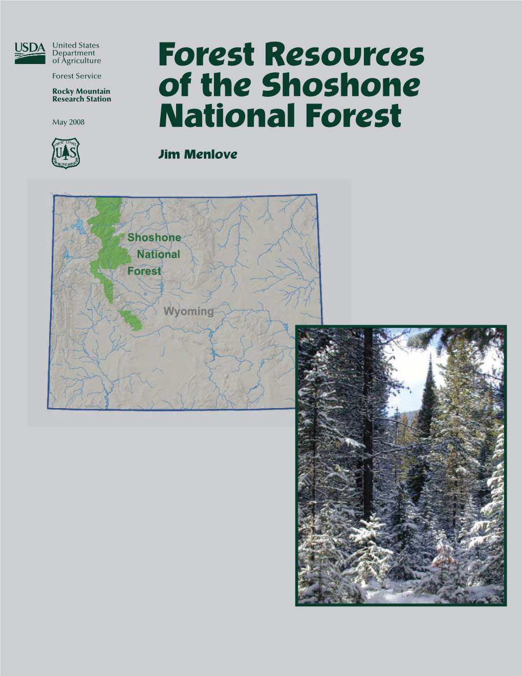 Forest Resources of the Shoshone National Forest