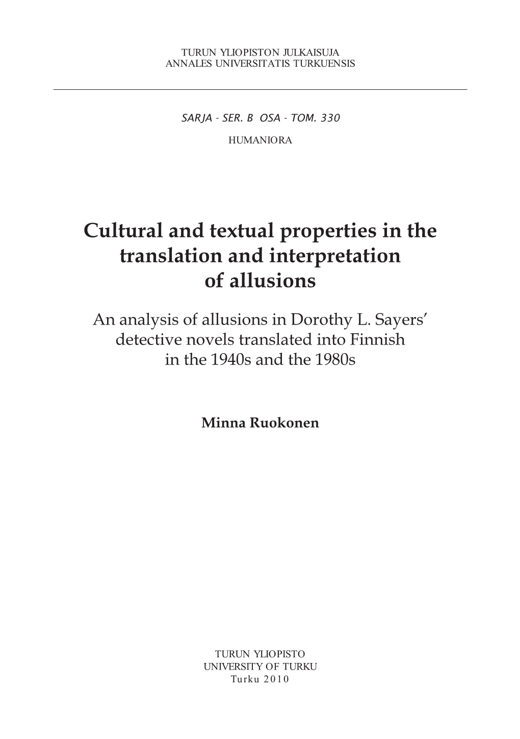 Cultural and Textual Properties in the Translation and Interpretation of Allusions