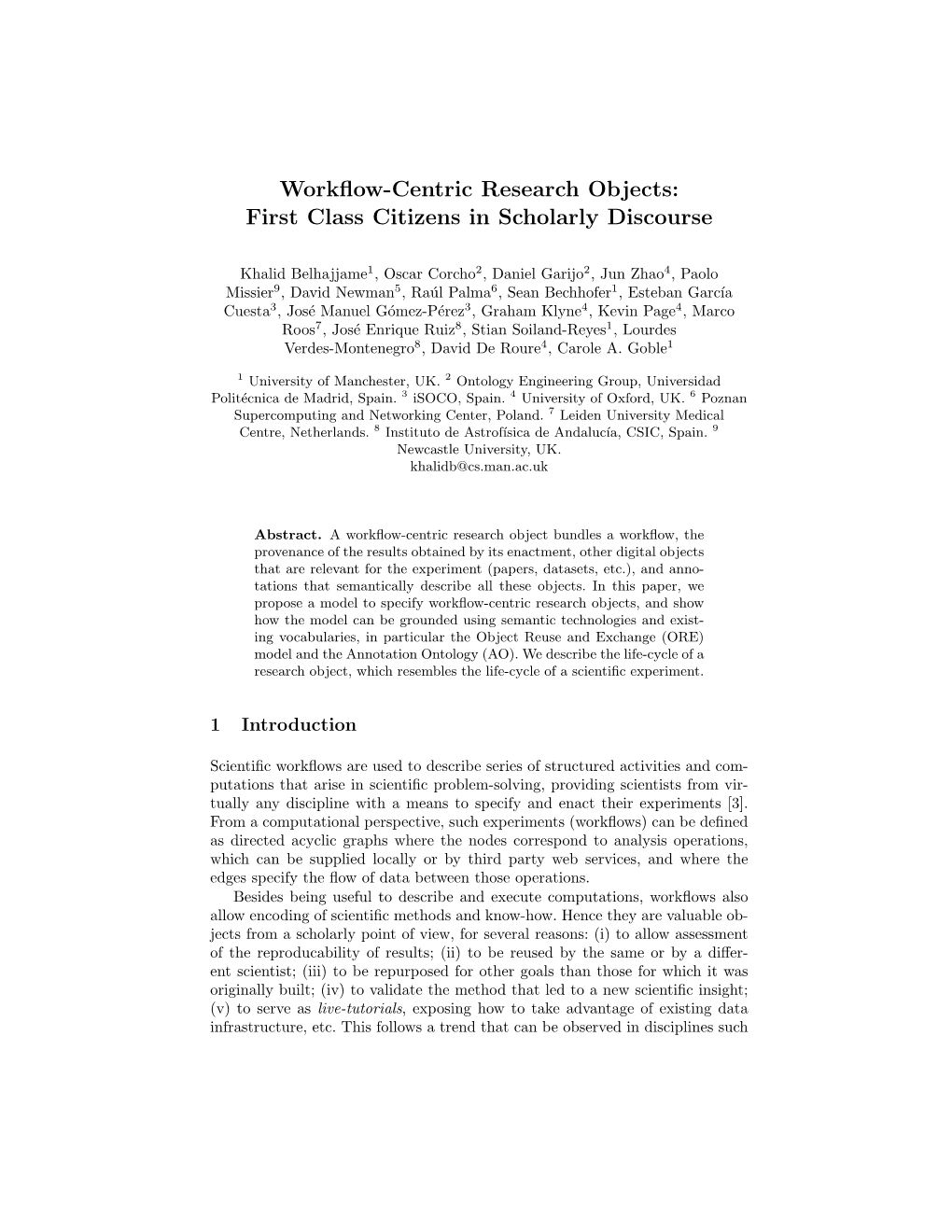 Workflow-Centric Research Objects: First Class Citizens in Scholarly