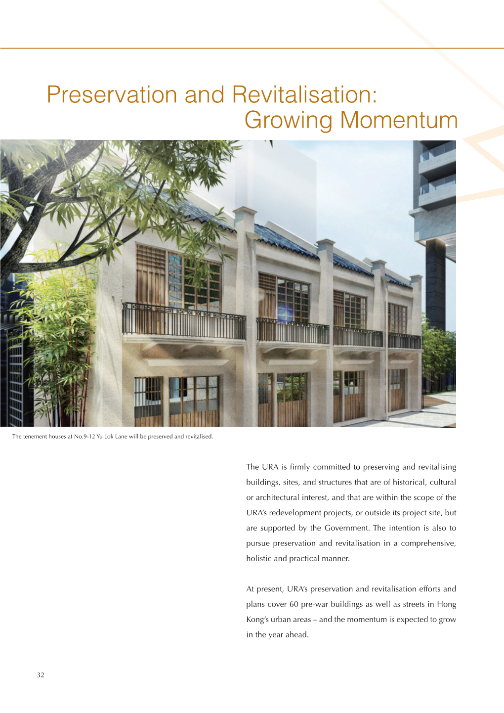 Preservation and Revitalisation: Growing Momentum