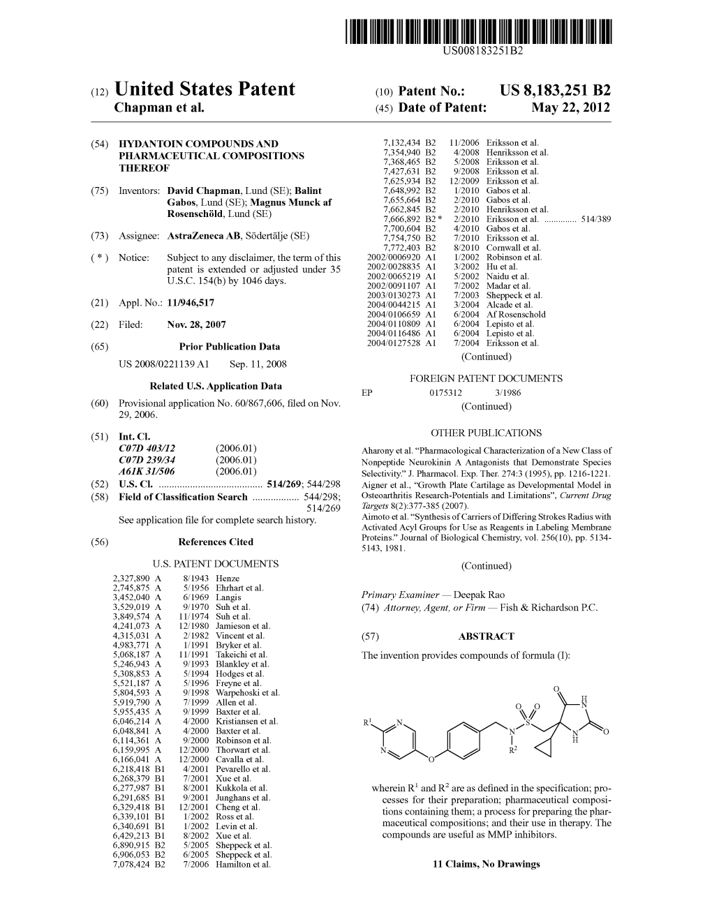 (12) United States Patent (10) Patent No.: US 8,183,251 B2 Chapman Et Al