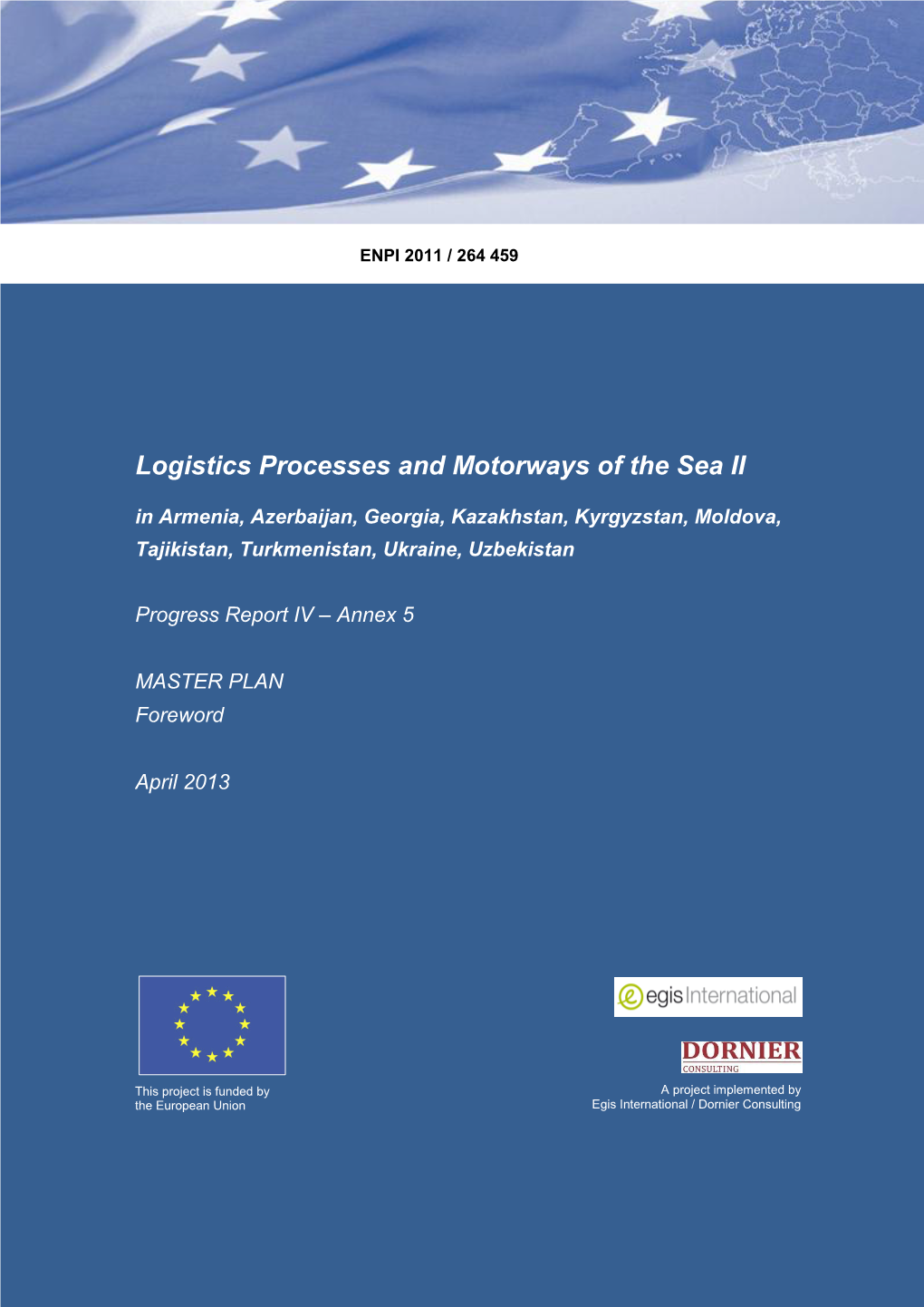 Logistics Processes and Motorways of the Sea II