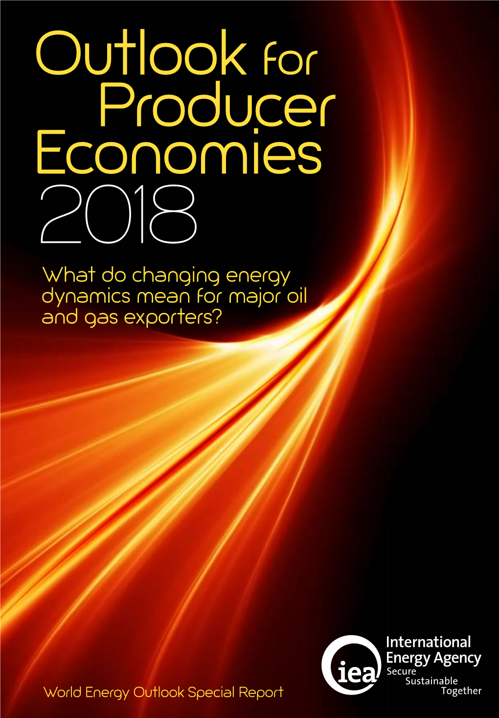 Outlook for Producer Economies 2018 What Do Changing Energy Dynamics Mean for Major Oil and Gas Exporters?