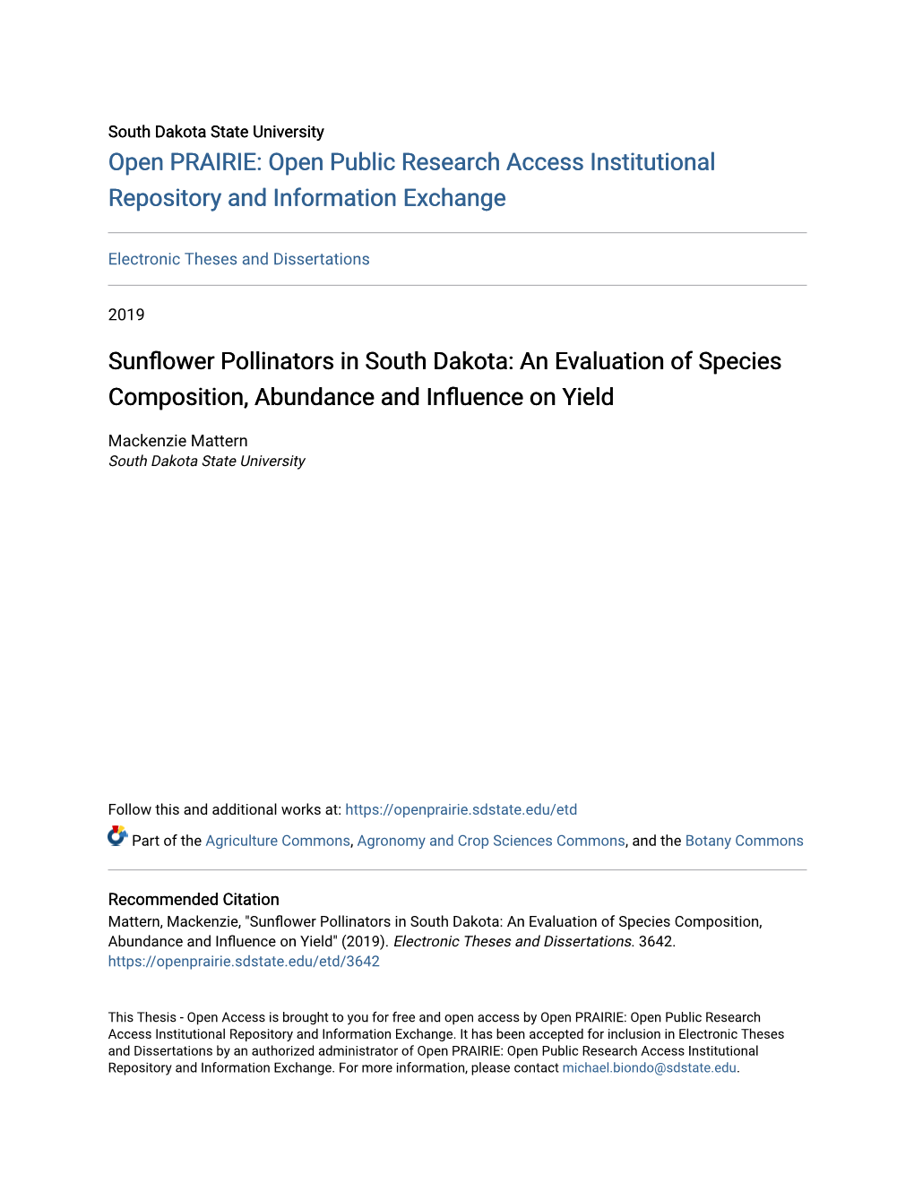 Sunflower Pollinators in South Dakota: an Evaluation of Species Composition, Abundance and Influence on Yield" (2019)