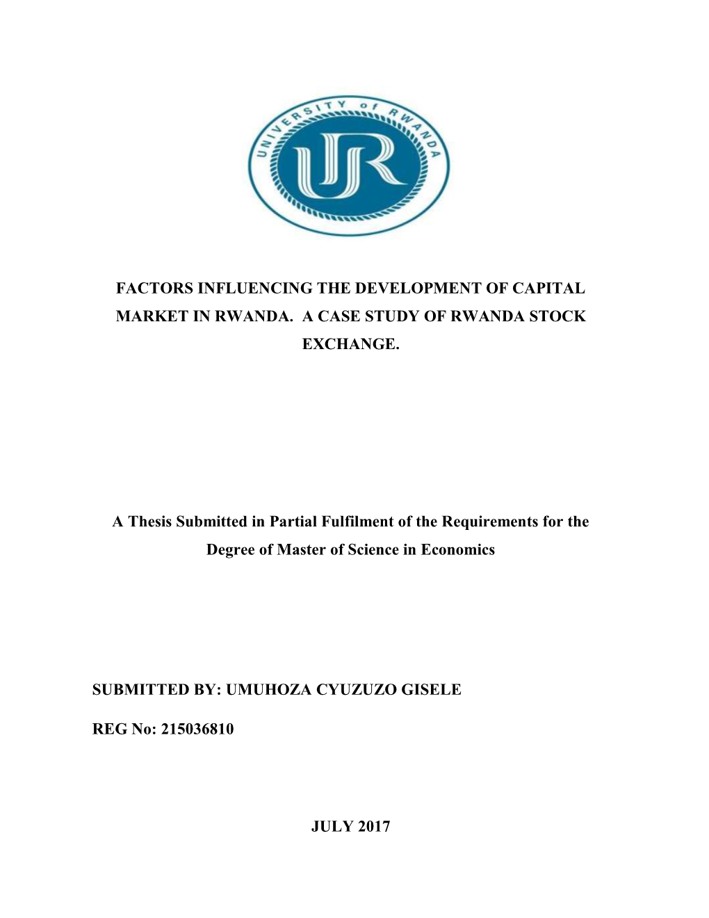 Factors Influencing the Development of Capital Market in Rwanda