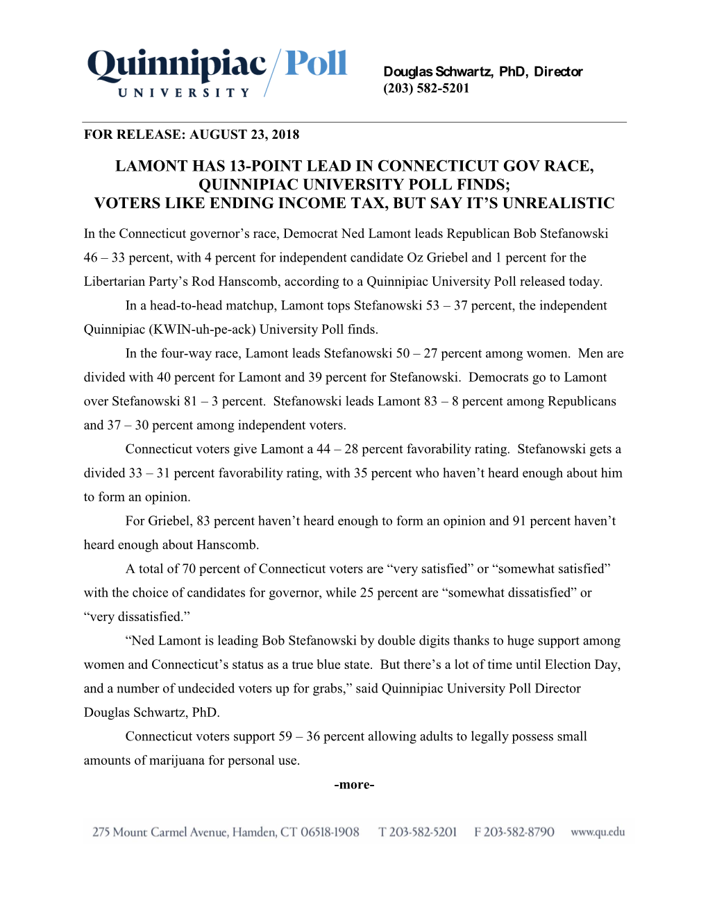 Lamont Has 13-Point Lead in Connecticut Gov Race, Quinnipiac University Poll Finds; Voters Like Ending Income Tax, but Say It’S Unrealistic