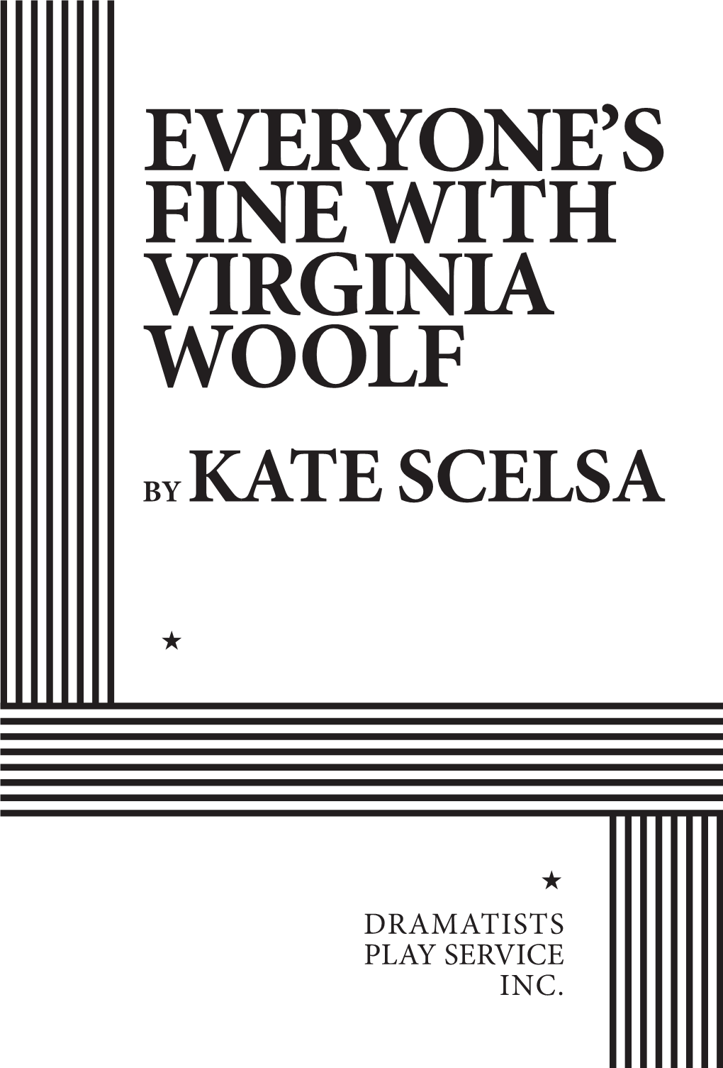 Everyone's Fine with Virginia Woolf