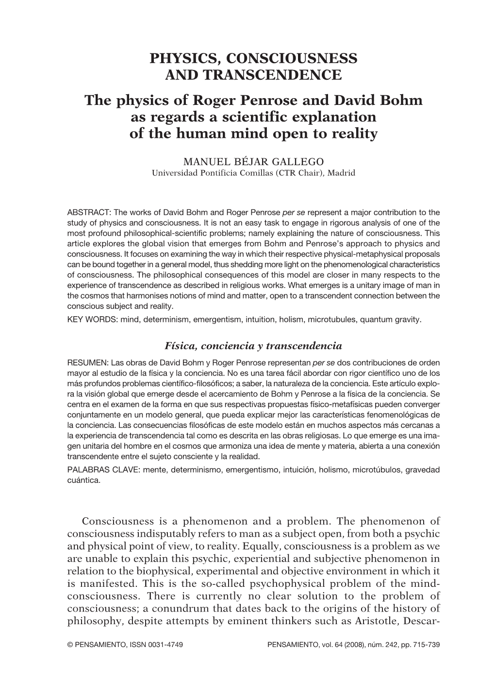 PHYSICS, CONSCIOUSNESS and TRANSCENDENCE the Physics of Roger Penrose and David Bohm As Regards a Scientific Explanation of the Human Mind Open to Reality