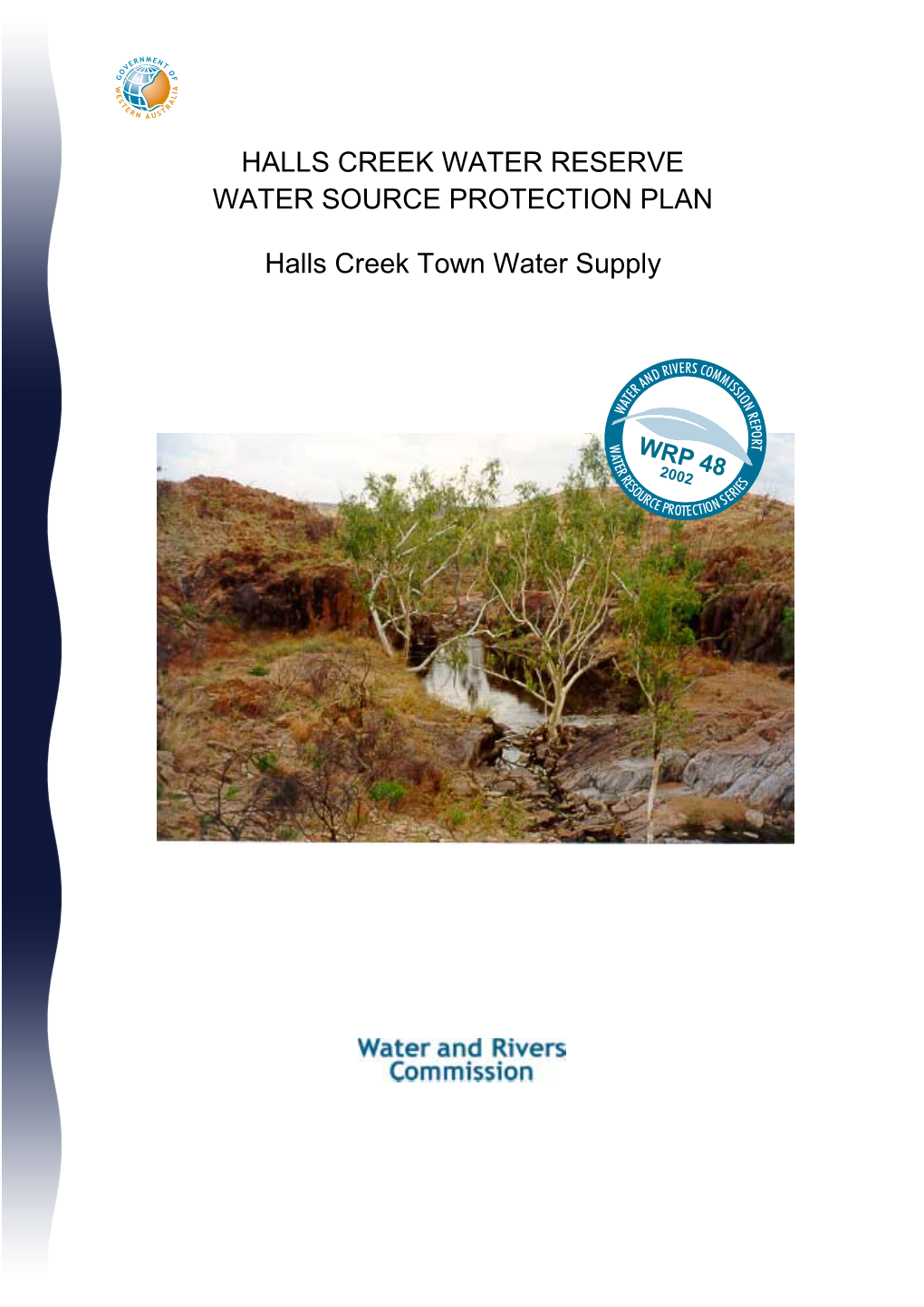 Halls Creek Water Reserve Water Source Protection Plan