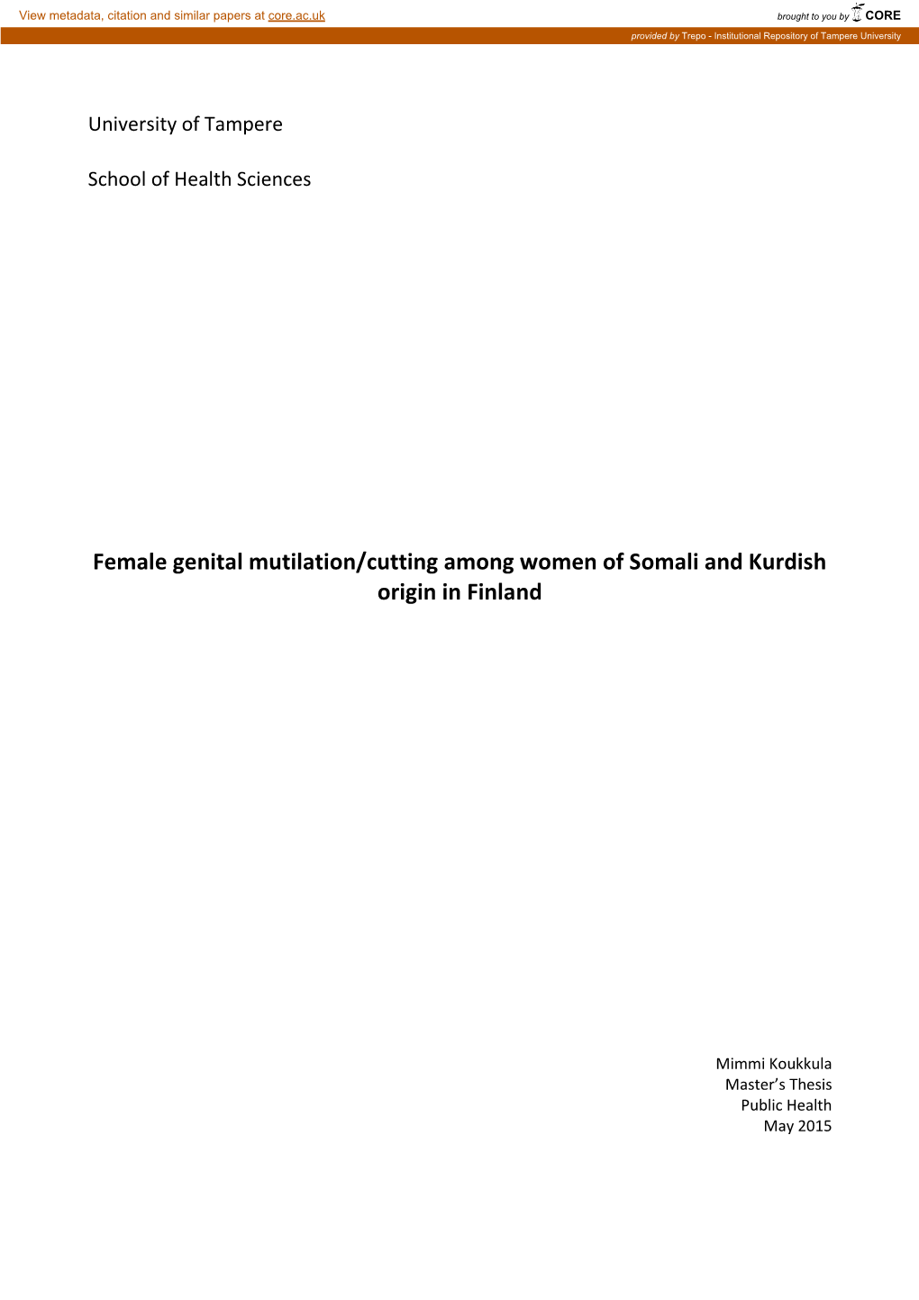 Female Genital Mutilation/Cutting Among Women of Somali and Kurdish Origin in Finland