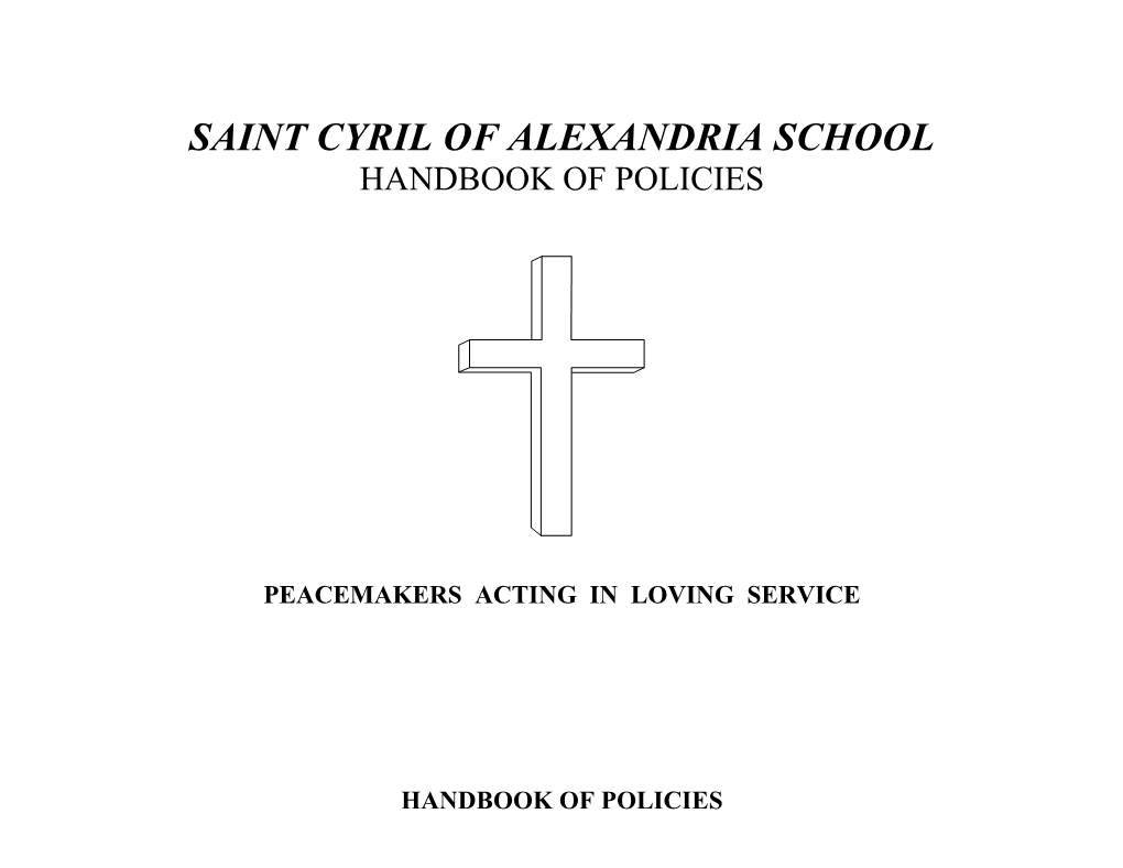 Saint Cyril of Alexandria School Handbook of Policies