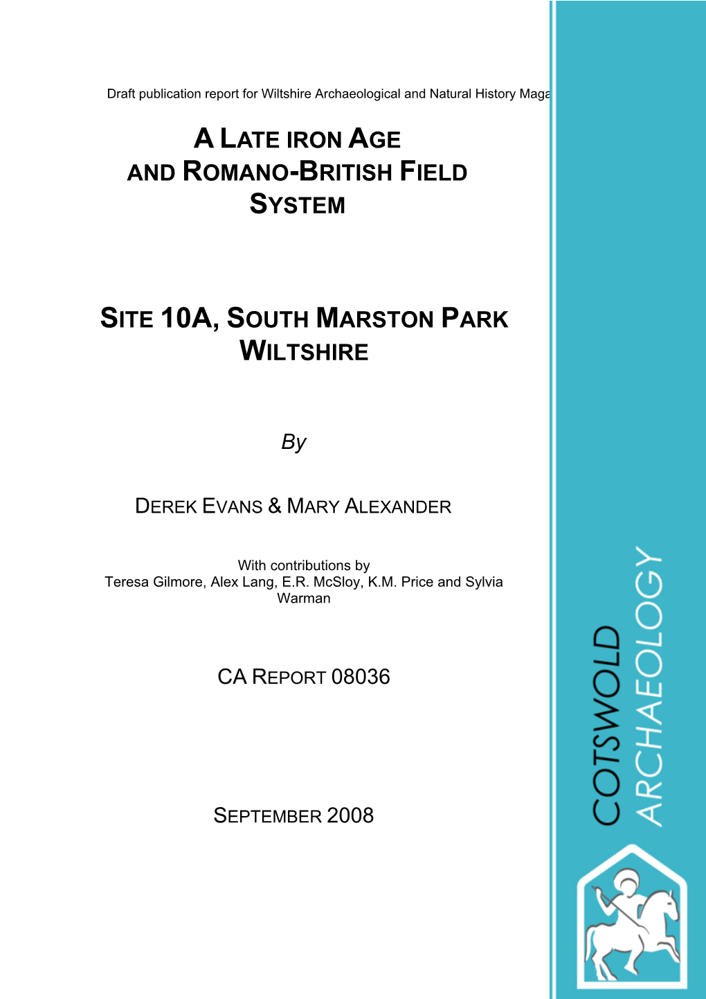 Alate Iron Age and Romano-British Field System