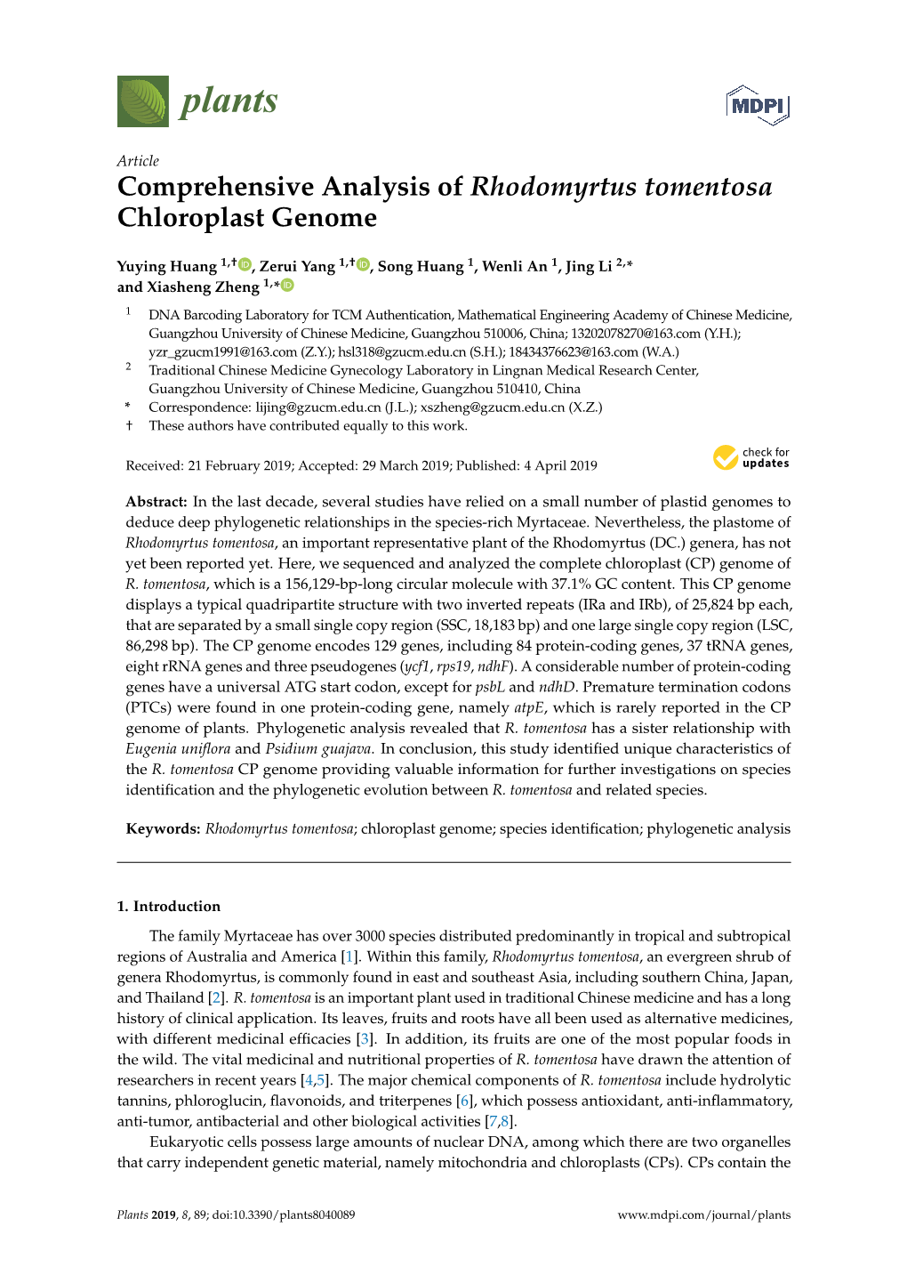 Comprehensive Analysis of Rhodomyrtus Tomentosa Chloroplast Genome