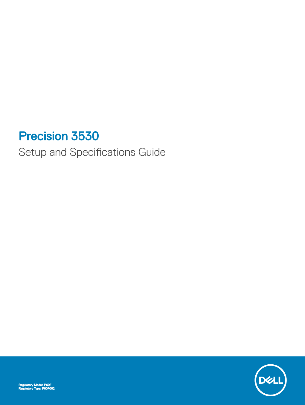 Precision 3530 Setup and Specifications Guide
