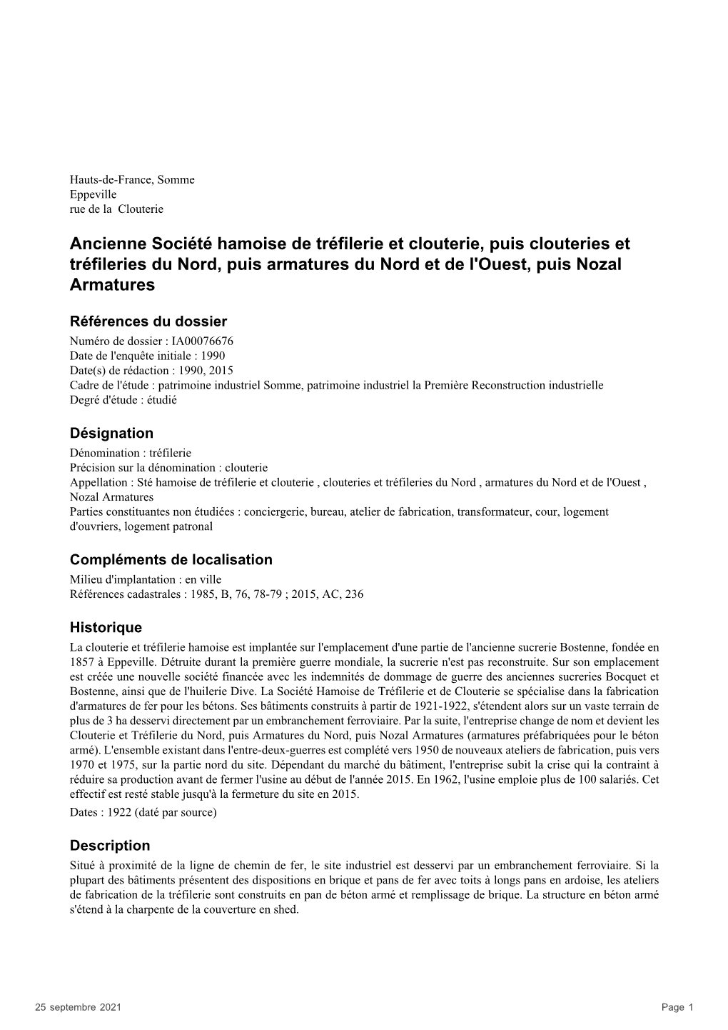 Ancienne Société Hamoise De Tréfilerie Et Clouterie, Puis Clouteries Et Tréfileries Du Nord, Puis Armatures Du Nord Et De L'ouest, Puis Nozal Armatures