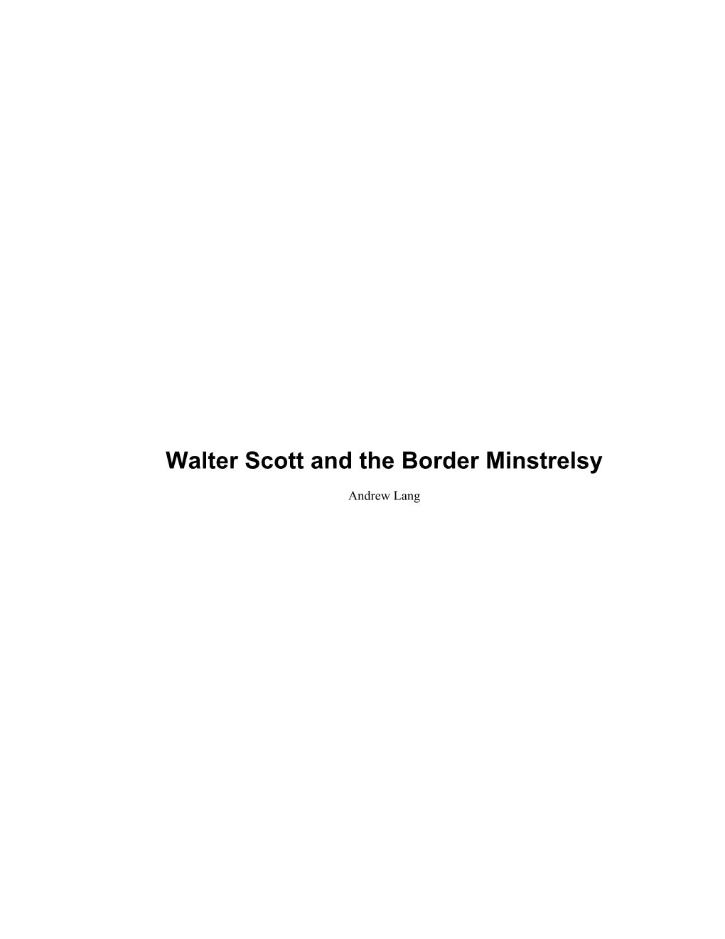 Walter Scott and the Border Minstrelsy