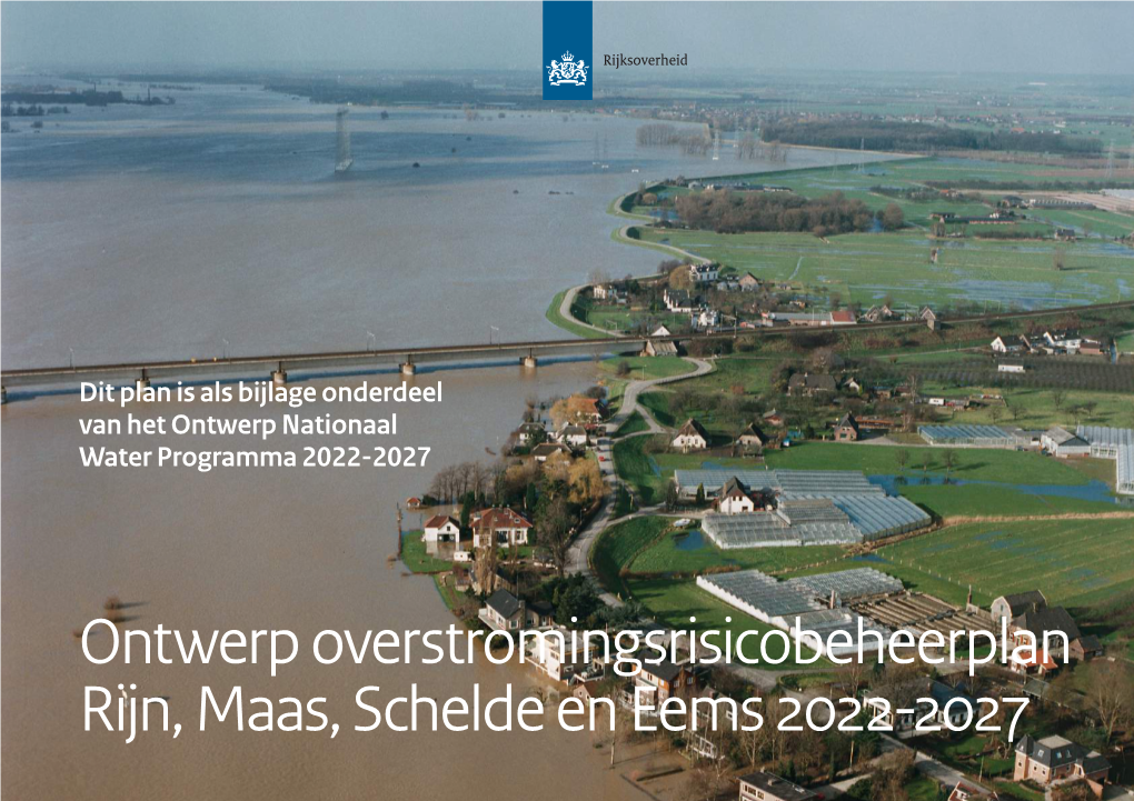 Ontwerp Overstromingsrisicobeheerplan Rijn, Maas, Schelde En Eems 2022-2027 Inhoudsopgave